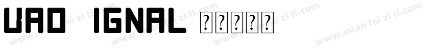 bad Signal字体转换